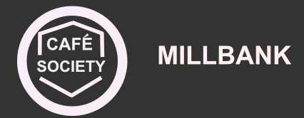 Cafe Society Millbank Logo