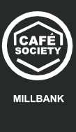 Cafe Society Millbank Logo